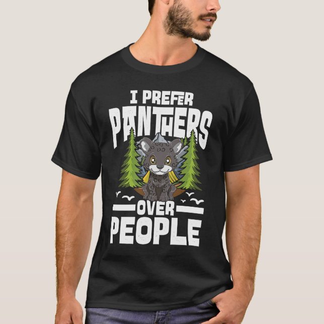 Camiseta Eu prefiro panteras sobre Pessoas para uma pantera (Frente)