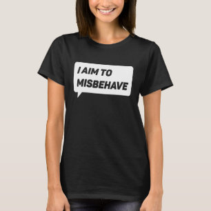 Camiseta Eu Pretendo Mal Comportar Sarcasmo Piada Humorista