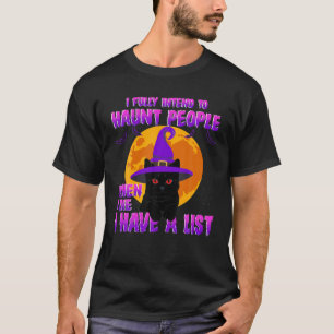 Camiseta Eu Pretendo Perseguir Pessoas Quando Morro Engraça