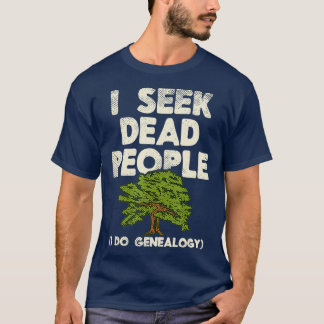 Camiseta Eu Procuro Genealogista de História da Família do 