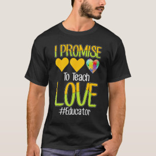 Camiseta Eu Prometo Ensinar Amor Educador Professor de Aut
