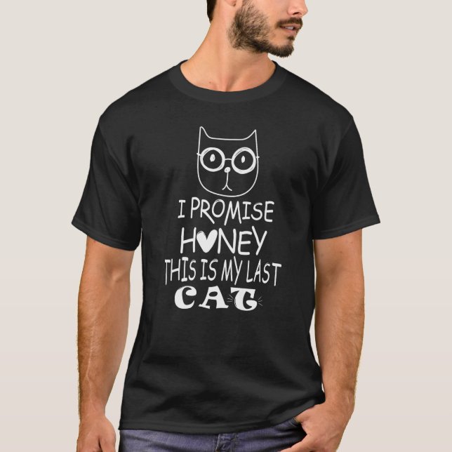Camiseta Eu prometo querido, este é meu último óculos de ga (Frente)