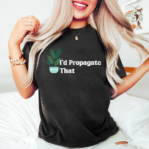 Camiseta Eu Propagaria aquela planta engraçada que abraçava