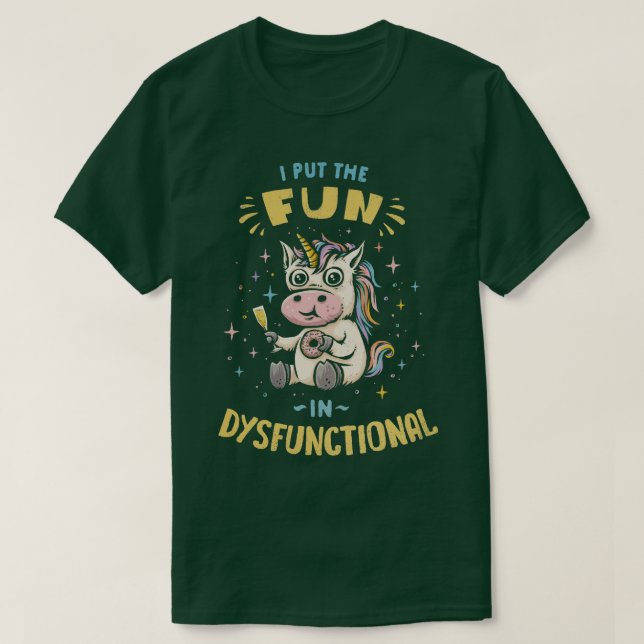 Camiseta Eu pus a diversão em disfuncional (Frente do Design)
