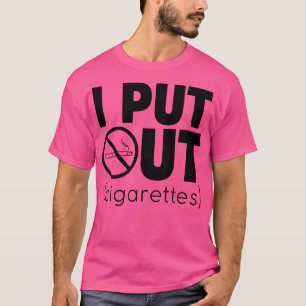 Camiseta Eu Pus Fora A Campanha AntiSmoking Cigarettes