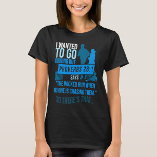 Camiseta Eu Queria Ir Corrida Mas Proverbs Bíblia Verse Ch