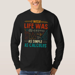 Camiseta Eu Queria Que A Vida Fosse Tão Simples Como O Prof