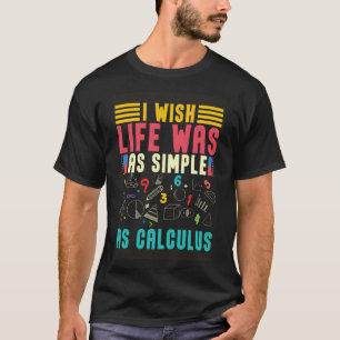 Camiseta Eu Queria Que A Vida Fosse Tão Simples Quanto O Cá