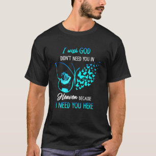 Camiseta Eu queria que Deus não precisasse de você nos c