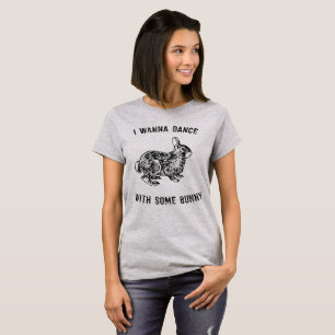 Camiseta Eu quero dançar com algum t-shirt bonito do coelh