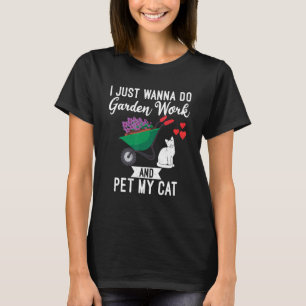 Camiseta Eu Quero Fazer Trabalho de Jardim e Gatos ao Ar Li
