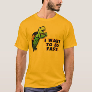Camiseta Eu quero ir rapidamente