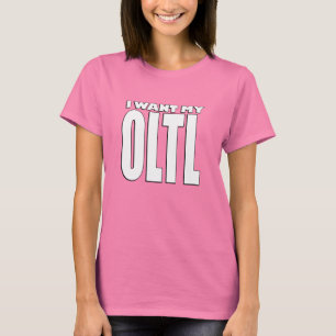 Camiseta Eu quero meu t-shirt de OLTL