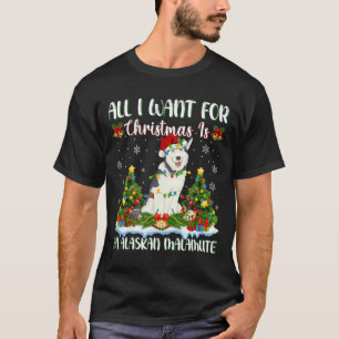 Camiseta Eu Quero O Natal É Um Malamute Dog Xma