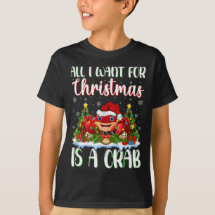 Camiseta Eu Quero O Natal É Uma Luz De Árvore De Caranguejo