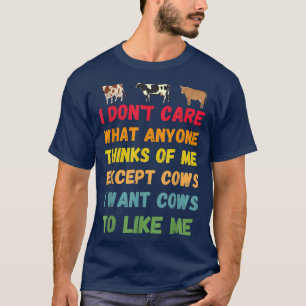 Camiseta Eu quero que as vacas gostem de mim, frase engraça