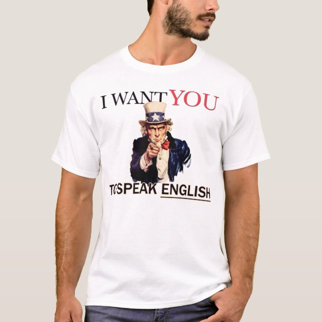 Camiseta Eu quero que você fale inglês (Frente)