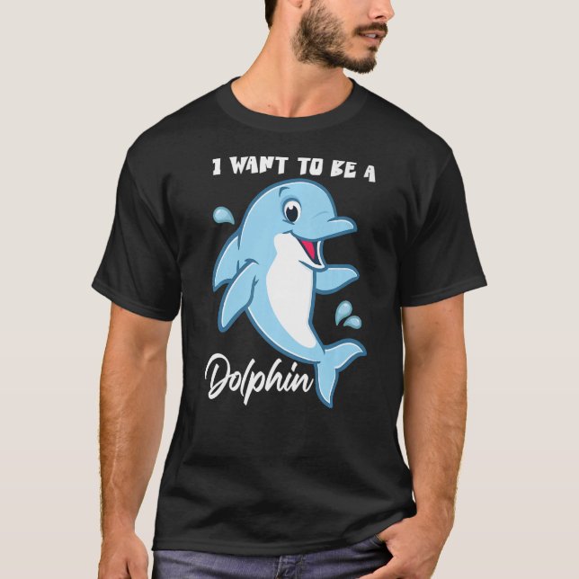 Camiseta Eu Quero Ser Um Golfinho (Frente)