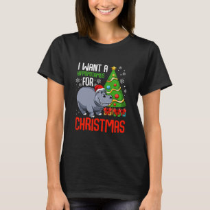 Camiseta Eu Quero Um Hippopotamus Natal Hippo