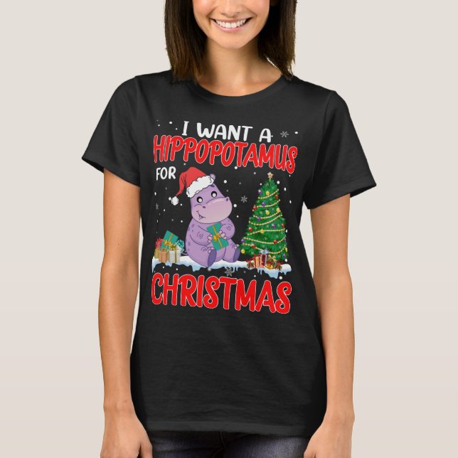 Camiseta Eu Quero Um Hippopotamus Para As Luzes De Natal Hi (Frente)