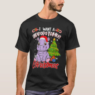 Camiseta Eu Quero Um Hippopotamus Para O Natal Engraçado Hi