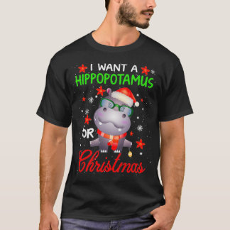 Camiseta Eu Quero Um Hippopotamus Para O Natal Engraçado Hi