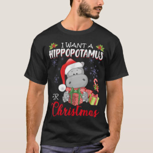 Camiseta Eu Quero Um Hippopotamus Para O Natal Hippo