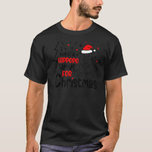 Camiseta Eu Quero Um Hippopotamus Para O Natal Xmas Hippo P