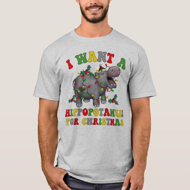 Camiseta Eu Quero Um Hippopotamus Para Um Retrô Engraçado D (Frente)