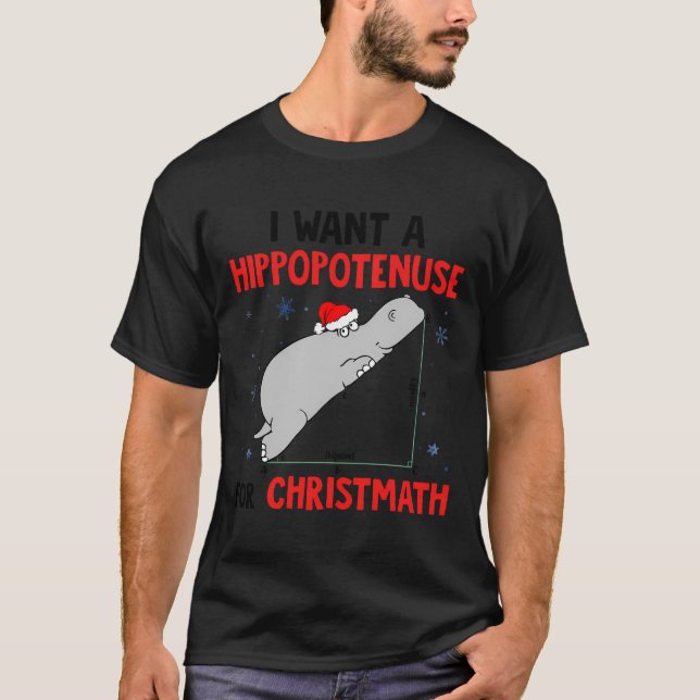 Camiseta Eu Quero Um Hippopotenusa Para A Christmath (Frente)