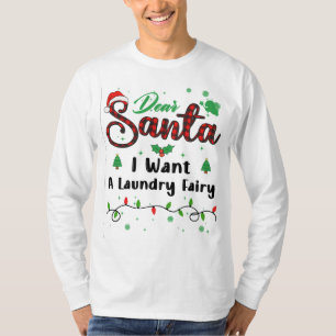 Camiseta Eu Quero Uma Fada De Lavanderia Correspondendo Ao