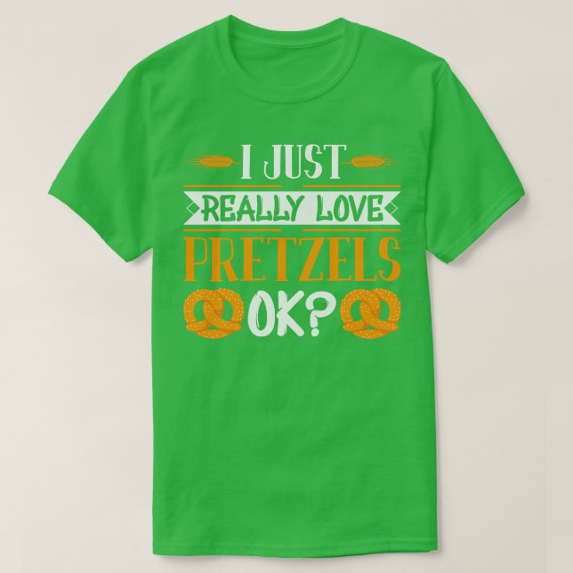 Camiseta Eu Realmente Amo Pretzels (Frente do Design)