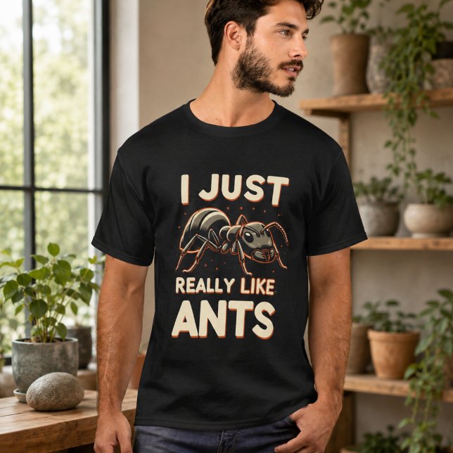 Camiseta Eu realmente gosto de formigas para amantes (I just really like ants for lovers T-Shirt)