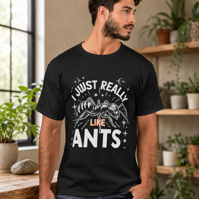 Camiseta Eu realmente gosto de formigas para amantes (I just really like ants for lovers T-Shirt)