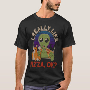 Camiseta Eu Realmente Gosto de Pizza Ok  Pizza de Gato Alie