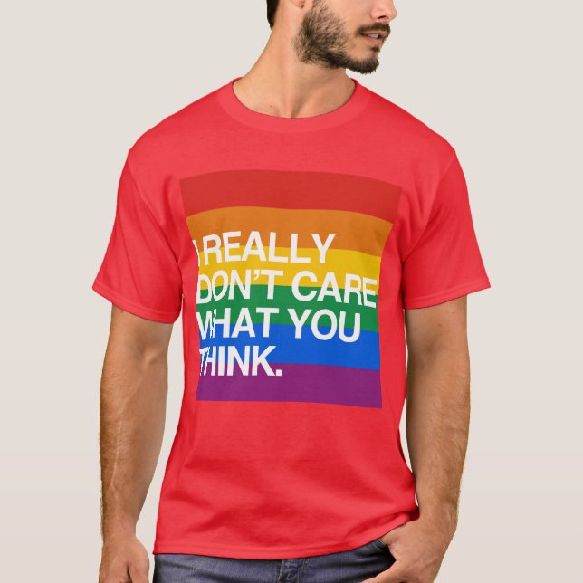 CAMISETA EU REALMENTE NÃO ME IMPORTO O QUE VOCÊ PENSA (Frente)