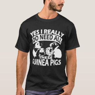 Camiseta Eu realmente preciso todas estas cobaias
