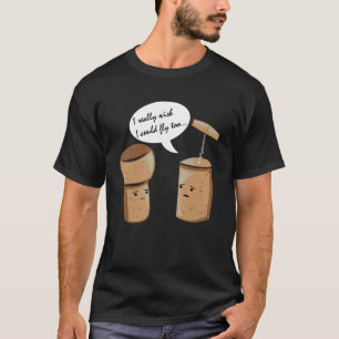 Camiseta Eu Realmente Queria Poder Voar Álcool De Cortiça D