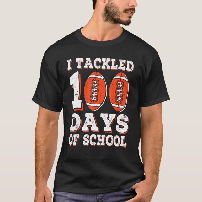Camiseta Eu Resolvi 100 Dias De Futebol Americano Escolar 1 (Frente)