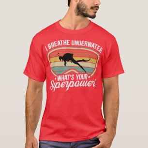 Camiseta Eu Respiro Submarino Que Superpotência Você