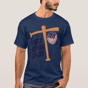 Camiseta Eu rezo antes de jogar Basebal Game