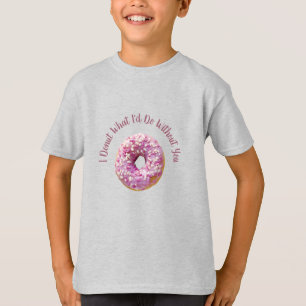 Camiseta Eu Rosquinha o que eu faria sem você, idiota