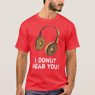 Camiseta Eu Rosquinha Ouvir Você, Fones de ouvido, Espelho
