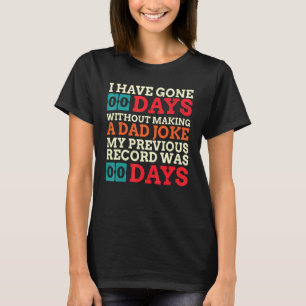 Camiseta Eu Saí 10 Dias Sem Fazer Um Piada Pai Pai