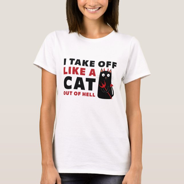 Camiseta Eu Saio Como Um Gato Do Inferno (Frente)