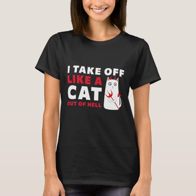 Camiseta Eu Saio Como Um Gato Do Inferno (Frente)