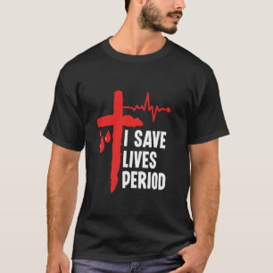 Camiseta Eu salvo vidas Período - Doação de Sangue Doador d