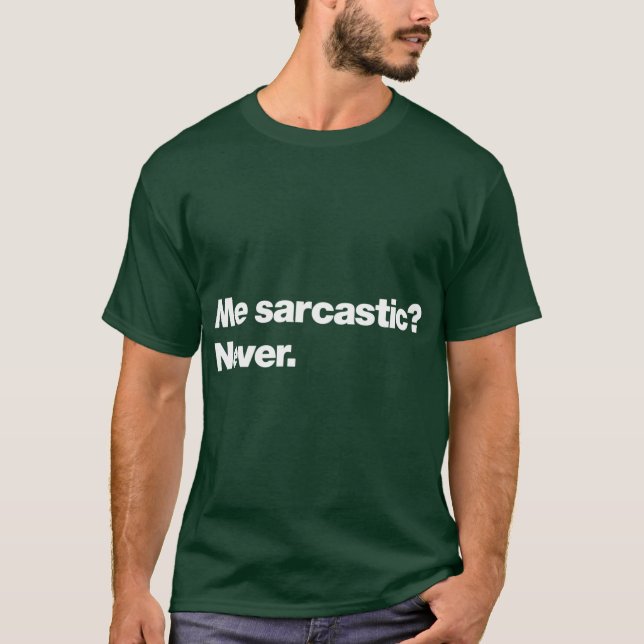 Camiseta Eu sarcástico Nunca vintage (Frente)