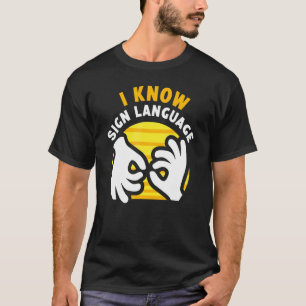 Camiseta Eu Sei Assinar Gesto de Consciencialização do Hobb