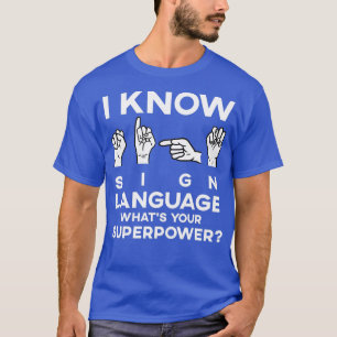 Camiseta Eu sei assinar idioma professor ASL Interpretação